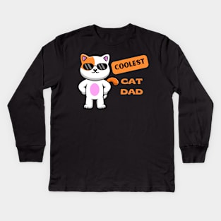 Coolest Cat Dad, Funny Cat Fathert Kids Long Sleeve T-Shirt